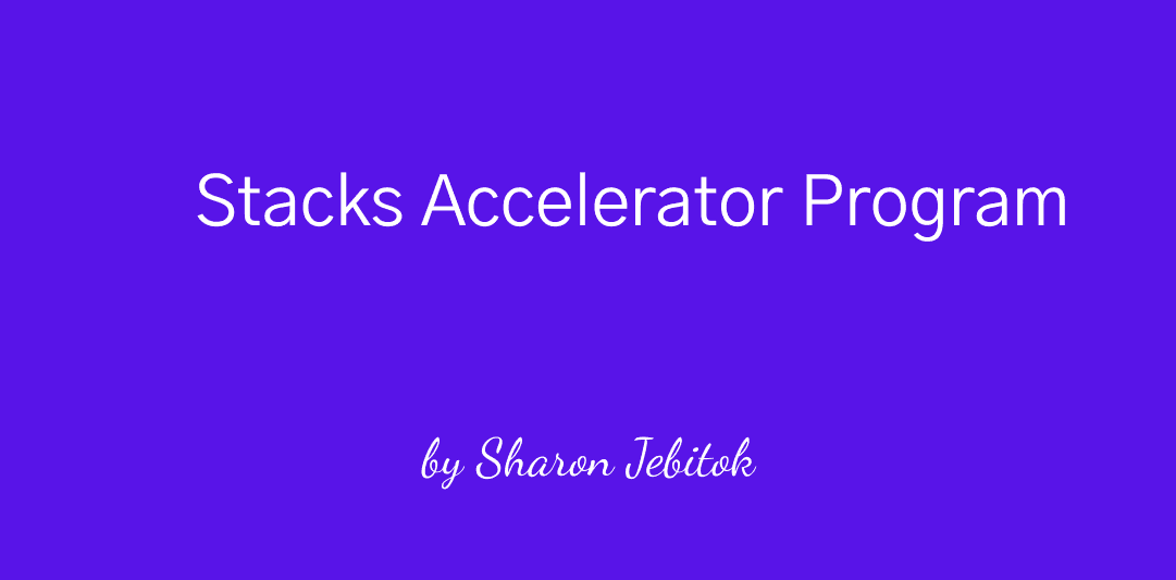 Stacks Accelerator Program