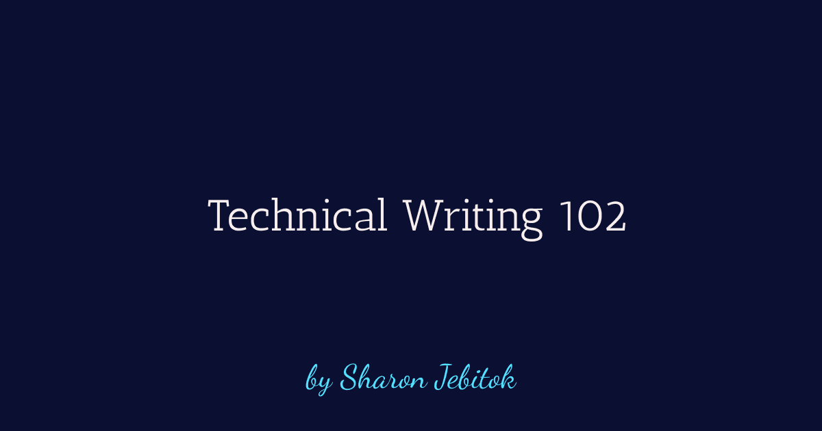 Technical Writing Guide and Tips