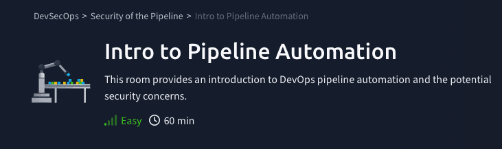 Security of the Pipeline: Introduction to Pipeline Automation