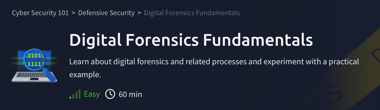 Defensive Security: Digital Forensics Fundamentals (TryHackMe)