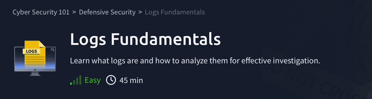 Defensive Security: Logs Fundamentals (TryHackMe)