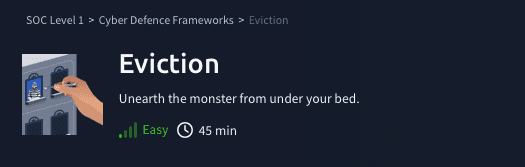 Cyber Defense: Eviction (TryHackMe)
