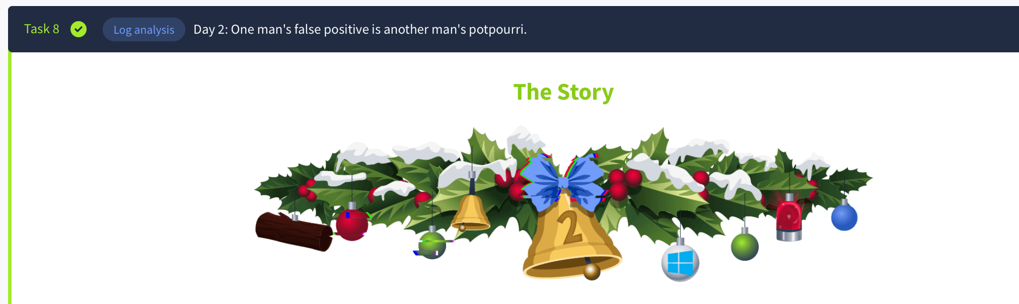 The Advent of Cyber: Day 2: Log Analysis - One Man's False Positive is Another Man's Potpourri (TryHackMe)