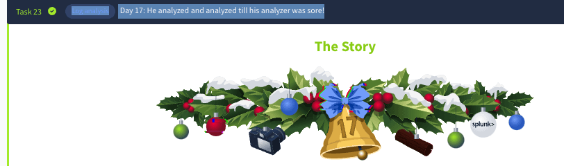 The Advent of Cyber: Day 17: Log analysis - He analyzed and analyzed till his analyzer was sore! (TryHackMe)