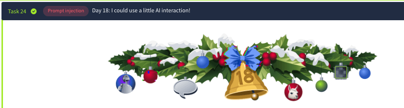 The Advent of Cyber: Day 18: Prompt injection聽- I could use a little AI interaction! (TryHackMe)
