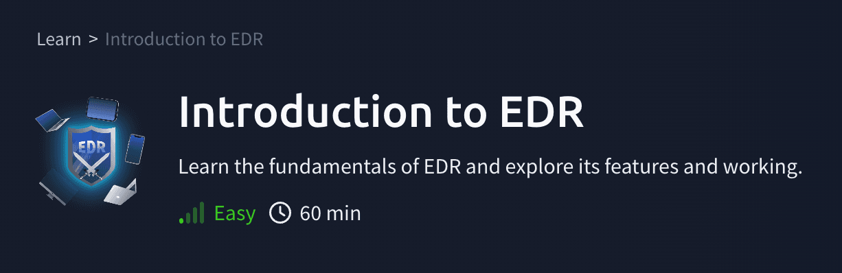 Introduction to EDR (TryHackMe)